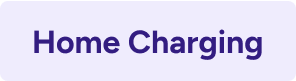 Type=Home Charging